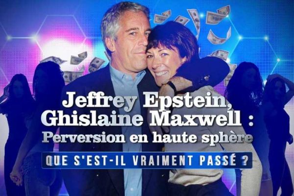« Jeffrey Epstein, Ghislaine Maxwell : Perversion en haute sphère - Que s&#039;est-il vraiment passé ? », jeudi 2 novembre sur W9