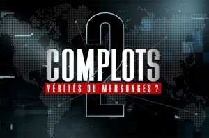 “Complots” : « Vérité ou mensonges sur les réseaux sociaux ? », mardi 24 novembre sur W9