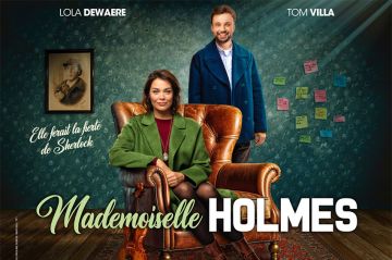 &quot;Mademoiselle Holmes&quot; : nouvelle série sur TF1 avec Lola Dewaere et Tom Villa à partir du 11 avril 2024