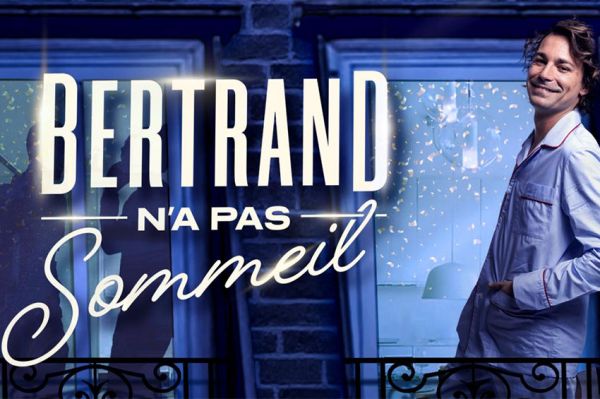 "Bertrand n'a pas sommeil" : nouveau rendez-vous sur France 2 avec Bertrand Chameroy à partir du 5 janvier 2024