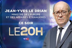Ukraine : Jean-Yves Le Drian invité du JT de 20H de TF1 2 ce jeudi 24 février