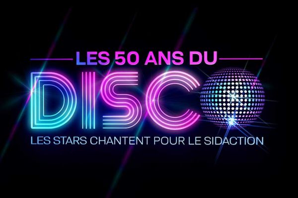 "Les 50 ans du disco : Les stars chantent pour le Sidaction" sur France 2 samedi 25 mars 2023