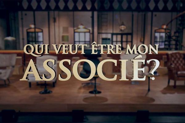 "Qui veut être mon associé ?" : Le casting de la saison 7 est ouvert, voici comment vous inscrire