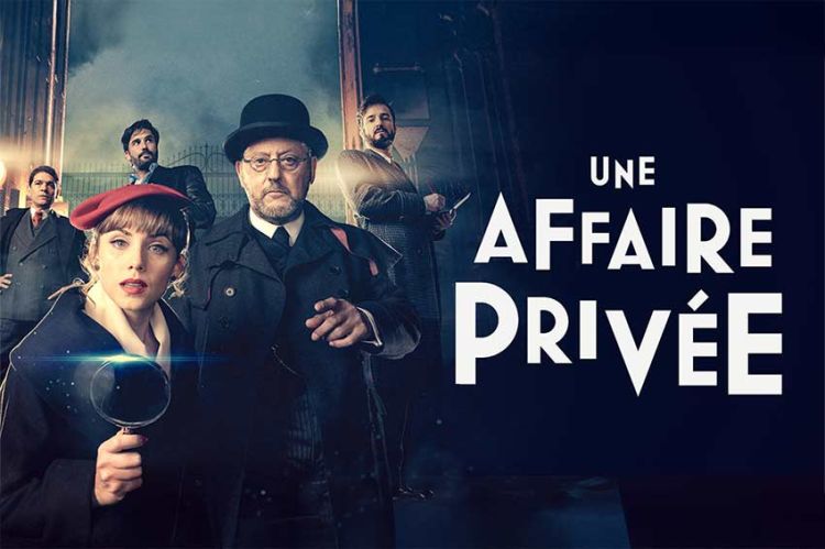 &quot;Une affaire privée&quot;, série inédite avec Aura Garrido & Jean Reno sur 6ter à partir du 15 août 2025