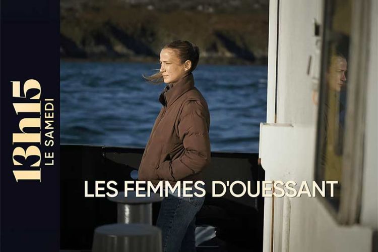 "13h15 le samedi" rencontre les femmes d'Ouesssant ce 10 octobre 2026 sur France 2