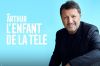 "Arthur, l'enfant de la télé" : 30 ans de carrière fêtés dans un document inédit jeudi 26 décembre 2024 sur TF1