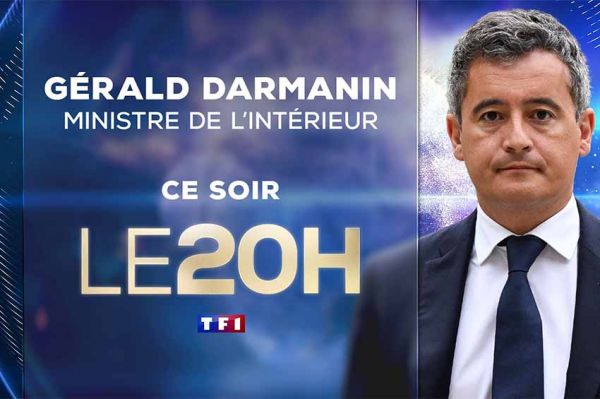 Émeutes : Gérald Darmanin invité du 20H de TF1 ce vendredi 30 juin 2023