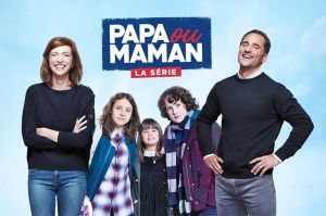 “Papa ou Maman, la série” débarque le 28 avril sur M6 avec Émilie Caen et Florent Peyre
