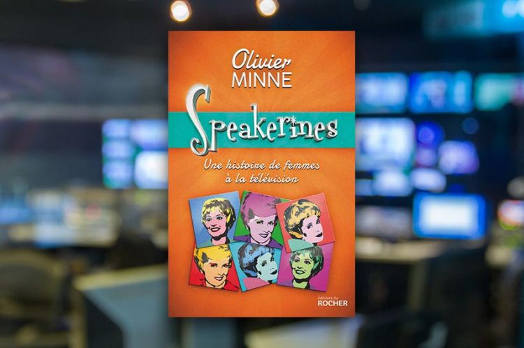 Olivier Minne sort un nouveau livre : “Speakerines : Une histoire de femmes à la télévision”