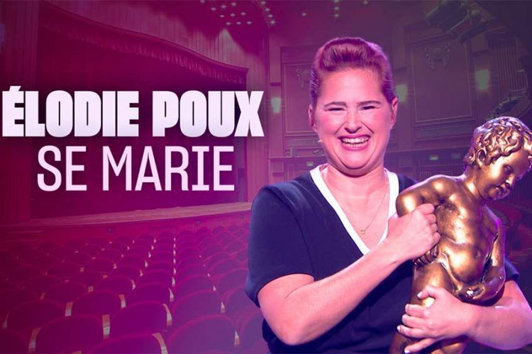 Le spectacle "Élodie Poux se marie" rediffusé sur W9 mardi 10 décembre 2024 (vidéo)