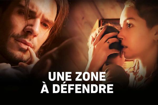 &quot;Une zone à défendre&quot; avec François Civil et Lyna Khoudri sur W9 jeudi 20 mars 2025