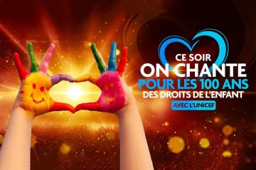 &quot;Ce soir on chante pour les 100 ans des droits de l&#039;enfant&quot; le 12 mars sur W9, les artistes présents