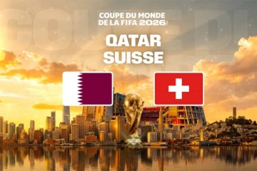 Coupe du Monde : Qatar / Suisse en direct sur M6 samedi 13 juin 2026