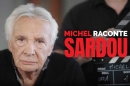 "Michel raconte Sardou" un document inédit de Richard Melloul diffusé sur M6 le 13 novembre 2026