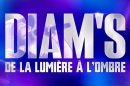 &quot;Diam's : De la lumière à l'ombre&quot; sur CStar lundi 15 décembre 2025